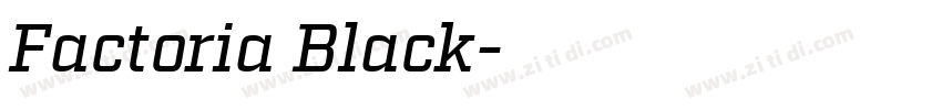 Factoria Black字体转换